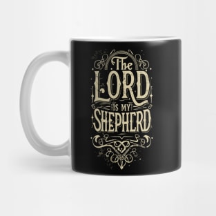 The Lord is my Shepherd Mug